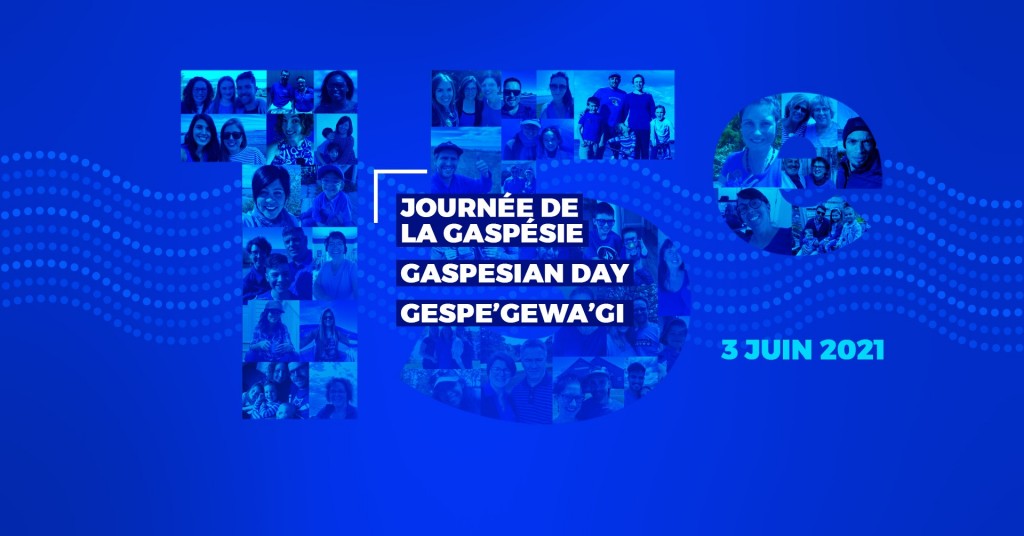 Journée de la Gaspésie - Gaspesian Day - Gespe'gewa'gi : On célèbre le 15e anniversaire ensemble!